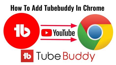 tubebuddy chrome|How to Add TubeBuddy to Chrome